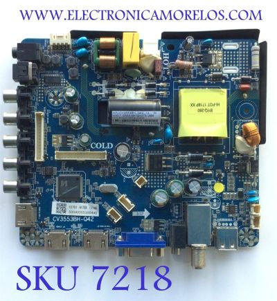 MAIN FUENTE PARA TV ELEMENT / NUMERO DE PARTE 50040355300440 / CV3553BH-Q42 / 7.D3553BHQ4213.2B6 / CV3553BH_Q42_13 / 75H07111705KC1903 / DISPLAY PT320AT01-1 / MODELO ELEFW328